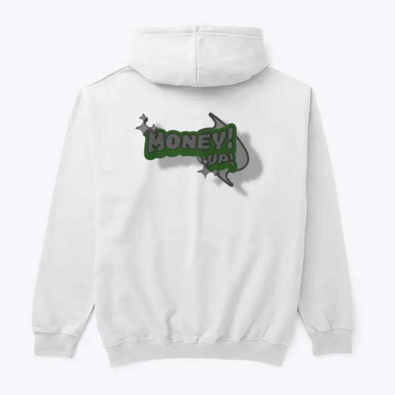 Money up hoodie